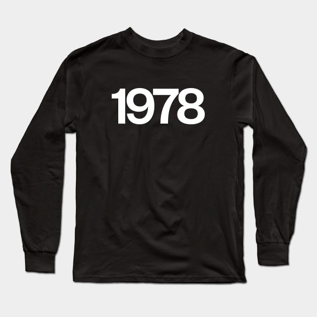 1978 Long Sleeve T-Shirt by Monographis